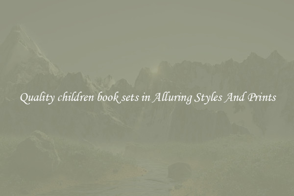 Quality children book sets in Alluring Styles And Prints