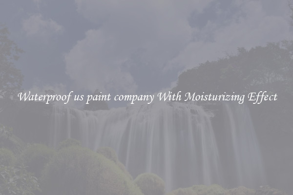 Waterproof us paint company With Moisturizing Effect